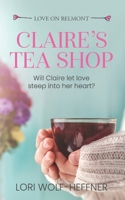 Claire's Tea Shop 1989465196 Book Cover