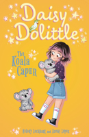 Daisy Dolittle and the Koala Caper 139885056X Book Cover