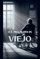 Viejo (Spanish Edition) B0DRZ4ZDD7 Book Cover