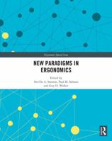 New Paradigms in Ergonomics 0367570955 Book Cover