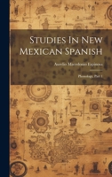 Studies In New Mexican Spanish: Phonology, Part 1 1021861812 Book Cover