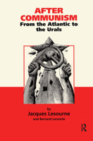 After Communism: From the Atlantic to the Urals 3718652110 Book Cover