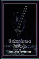 Satanismo fr�volo 1530166500 Book Cover