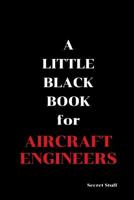 A Little Black Book: For Aircraft Engineers 1096739895 Book Cover