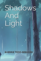 Shadows And Light 1728927579 Book Cover