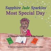 Sapphire Jade Sparkles' Most Special Day 1732944717 Book Cover