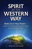 Spirit of the Western Way 162233051X Book Cover