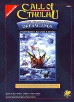 H. P. Lovecraft's Dreamlands (Call of Cthulhu) 0933635974 Book Cover