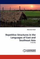 Repetitive Structures in the Languages of East and Southeast Asia: A Survey 3838362713 Book Cover