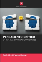 Pensamento Crítico (Portuguese Edition) 6207138473 Book Cover
