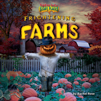 Frightening Farms 1647471737 Book Cover