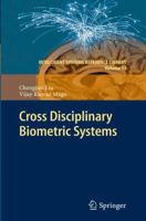Cross Disciplinary Biometric Systems 3642284566 Book Cover