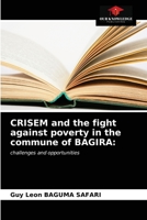 CRISEM and the fight against poverty in the commune of BAGIRA 6203624055 Book Cover