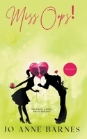 Miss Oops! Strangers to Lovers B0CWXMF3T2 Book Cover