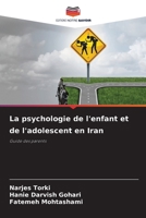 La psychologie de l'enfant et de l'adolescent en Iran 6209611141 Book Cover