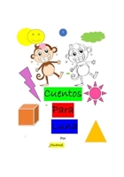 CUENTOS PARA LUNA (Todo para Luna) B08XS9ZKWJ Book Cover
