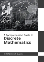 A Comprehensive Guide to Discrete Mathematics 1647289211 Book Cover