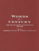 Words of a Century: The Top 100 American Speeches, 1900-1999 0195168054 Book Cover