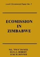 Ecomission in Zimbabwe: African Independent Churches and the Ecotheology of Inus Daneel 9996091066 Book Cover