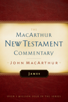 James: New Testament Commentary (Macarthur New Testament Commentary Serie)
