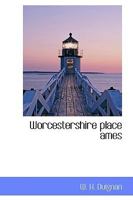 Worcestershire Place Ames 101894785X Book Cover