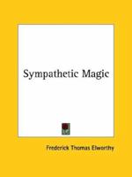 Sympathetic Magic 1425362834 Book Cover