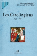 Les carolingiens 741-987 2200261101 Book Cover