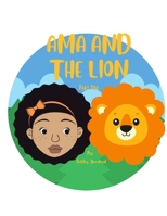 AMA AND THE LION, Part One B0BRDHG8C8 Book Cover