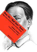 赤い星は如何にして昇ったか [Akai hoshi wa ikan ni shite nobotta ka] 9882372074 Book Cover