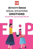 Social Situations - Emotions: 30 Activities for the development of children's social skills B0BW2H5LC7 Book Cover