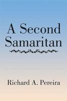 A Second Samaritan 1543469027 Book Cover