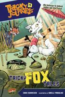 Tricky Fox Tales 0761378618 Book Cover