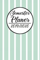 Semester Planer 2019 / 2020: Semesterplaner 2019 2020 | Studienplaner A5, Semesterkalender, Timer, Uni Planer (German Edition) 1687276102 Book Cover
