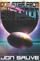 One Step From Extinction: Stories B08P2KMWXC Book Cover