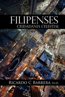 FILIPENSES: CIUDADANÍA CELESTIAL (Spanish Edition) B0DXFS1QVT Book Cover