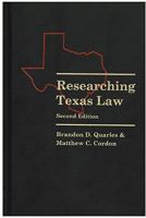 Researching Texas Law 2nd ed. 0837715334 Book Cover