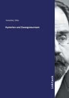 Hysterien und Zwangsneurosen (German Edition) 3747771211 Book Cover