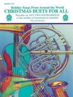 Christmas Duets for All (Holiday Songs from Around the World): Piano/Conductor, Oboe 0769255566 Book Cover
