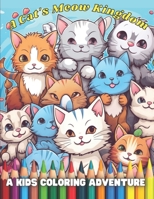 A Cat's Meow Kingdom: A Kids Coloring Adventure B0C5PGZLYP Book Cover