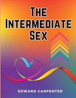 The Intermediate Sex 1835523455 Book Cover