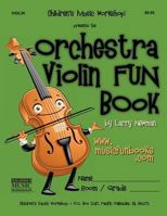 The Orchestra Violin FUN Book 1480189413 Book Cover