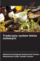 Tradycyjny system leków ziolowych (Polish Edition) 6209587305 Book Cover