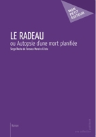 Le Radeau (French Edition) 2342041578 Book Cover