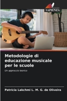 Metodologie di educazione musicale per le scuole (Italian Edition) 6208584833 Book Cover