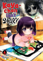 Kaya-chan Isn't Scary Vol. 4 B0F3W7VM92 Book Cover