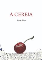 A Cereja B0C1HRT914 Book Cover