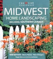 Midwest Home Landscaping: Including Southern Canada 1580114970 Book Cover