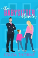 The Babysitter Blunder B0BZL127BY Book Cover