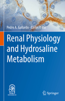 Renal Physiology and Hydrosaline Metabolism 3031102584 Book Cover