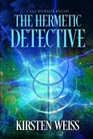 The Hermetic Detective 194476710X Book Cover